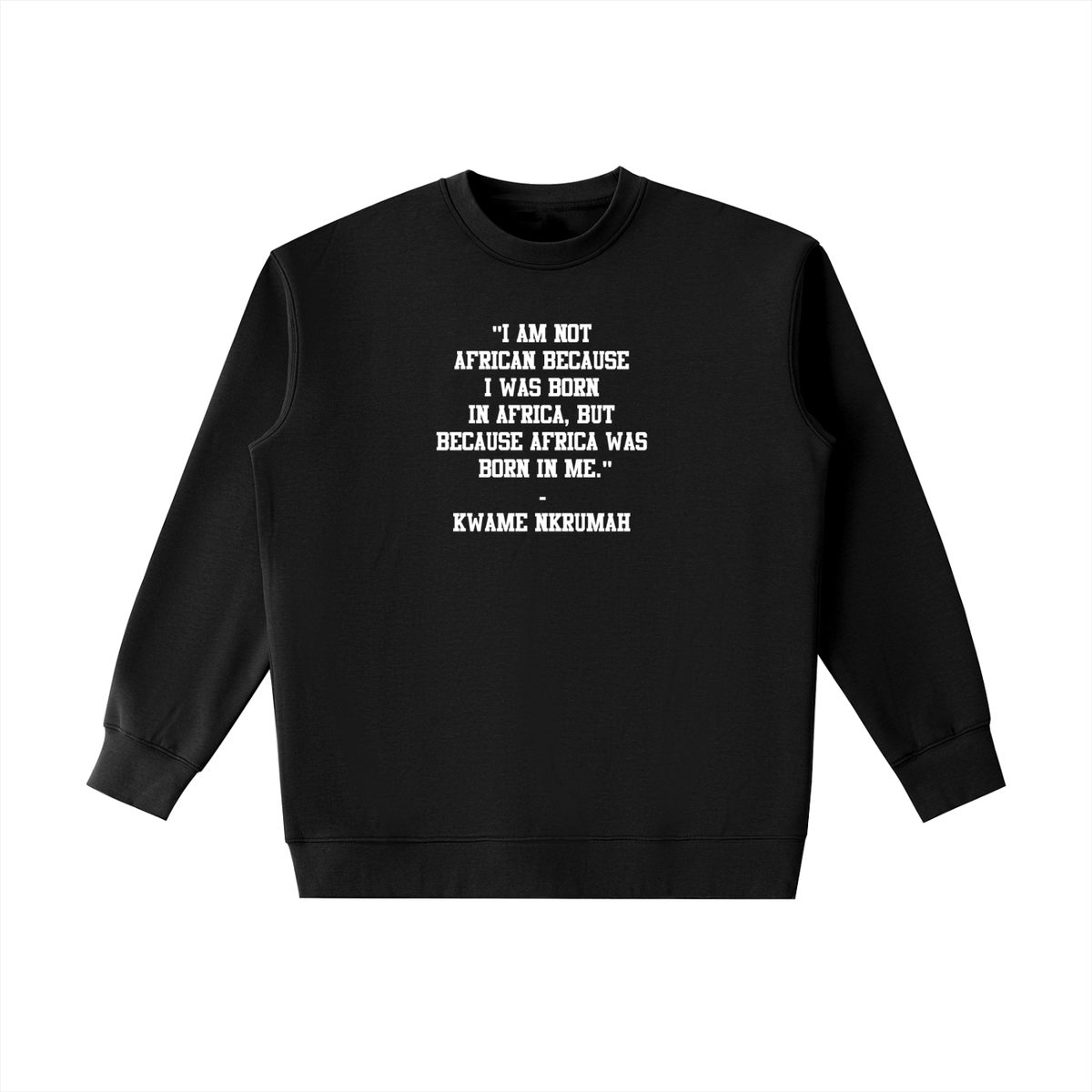Kwame Nkrumah Essential Heavyweight Crewneck Sweatshirt